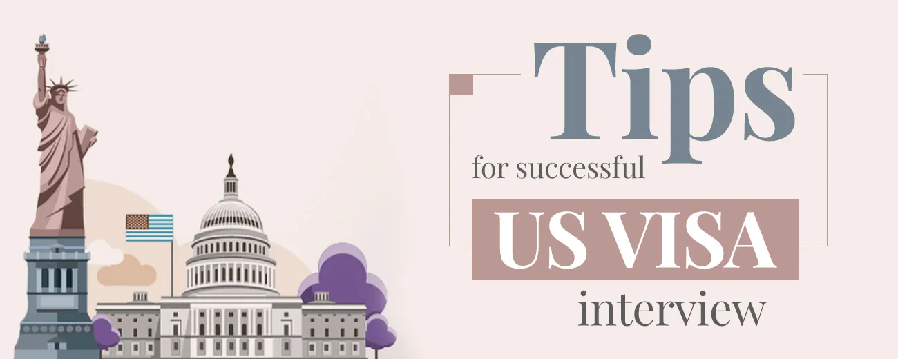 Tips for a successful USA visa interview